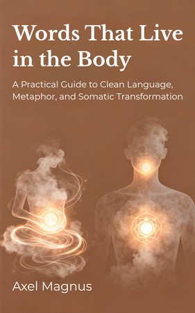 WORDS THAT LIVE IN THE BODY
